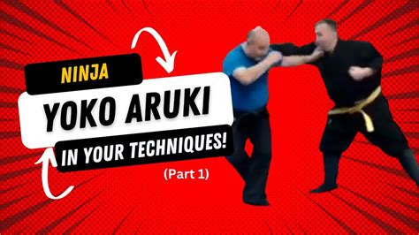 Ninjutsu Shinobi Kai Class Yoko Aruki In Techniques Pt Youtube