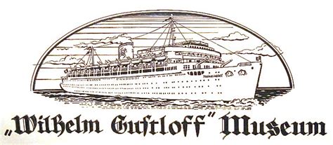 The Wilhelm Gustloff Story