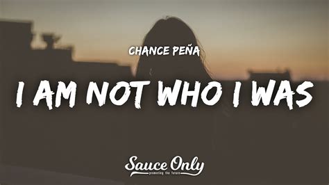 Chance Peña - i am not who i was (Lyrics) Chords - Chordify