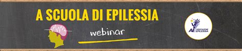 WEBINAR A Scuola Di Epilessia