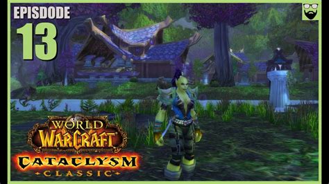 Let S Play World Of Warcraft Cataclysm Hunter Part 13 Relaxing Immersive Gameplay