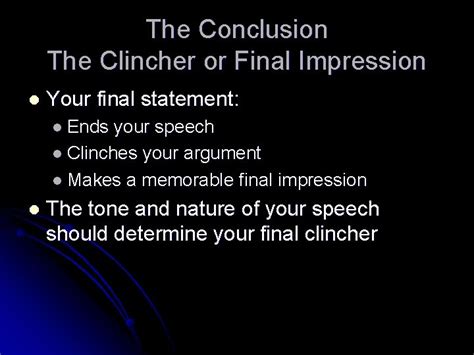 What Is A Clincher In A Speech The Definitive Guide To A Powerful Closing