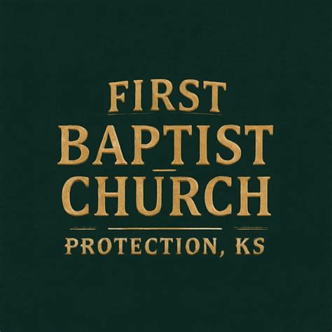 First Baptist Church of Protection, KS | Protection KS