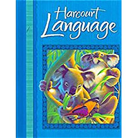 Harcourt School Publishers Language Student Edition Grade 2 2002