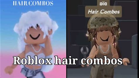 Roblox Hair Combos Tiktok