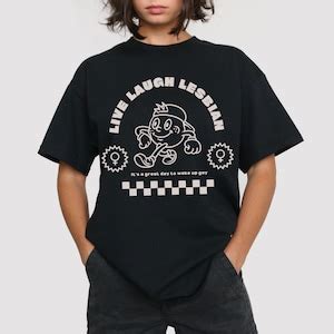 Live Laugh Lesbian Shirt Lesbian Pride Tshirt Dyke Shirt A Great Day To Wake Up Gay Lesbian