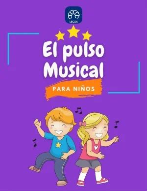 El Pulso Musical Para Ni Os Musicales Para Ni Os Musical