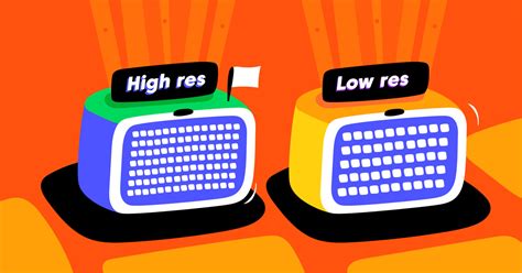 High Resolution vs Low Resolution: How it Matters - Castr's Blog