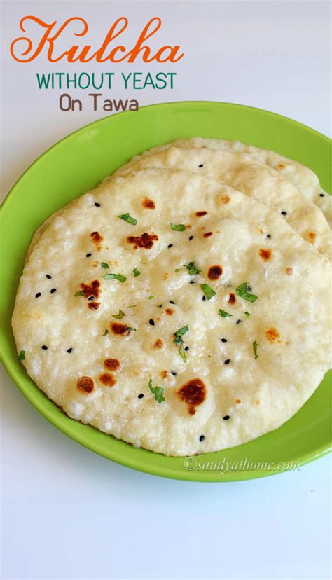 Kulcha Recipe Plain Kulcha Without Yeast Plain Kulcha Sandhyas Recipes