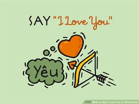 3 Ways To Say I Love You In Vietnamese Wikihow