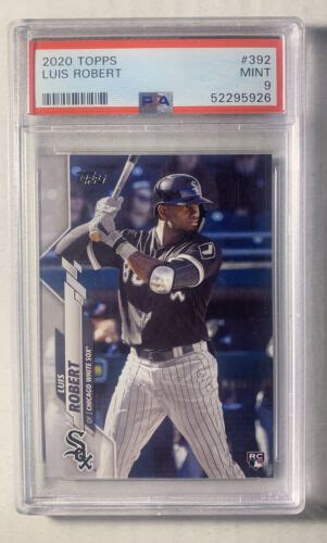 Topps Luis Robert Rookie Card Psa Mint Rc Chicago White Sox