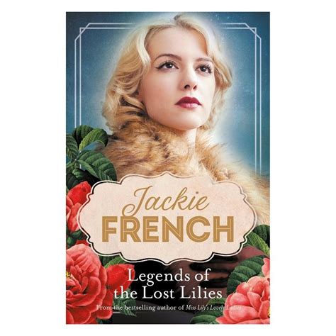 Legends Of The Lost Lilies By Jackie French Books