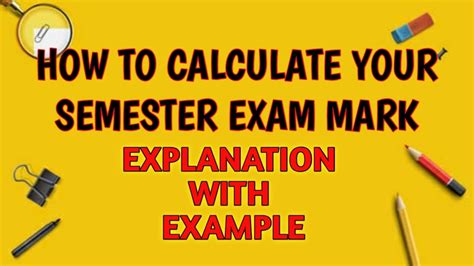 calculate  semester exam marks  universities