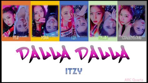 ITZY 달라달라 DALLA DALLA Lyric Color Coded Lyric HAN ROM ENG ID