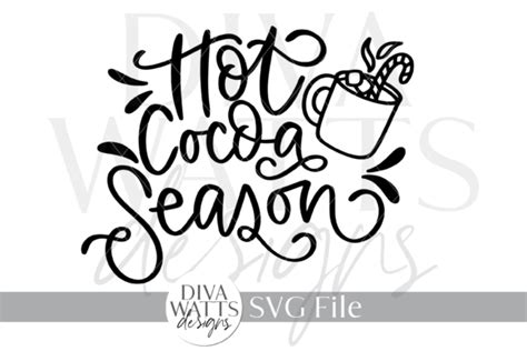 Hot Cocoa Season SVG Graphic By Diva Watts Designs Creative Fabrica