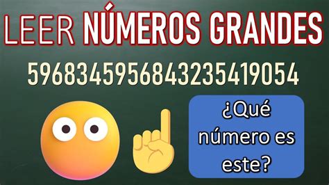 CÓMO LEER NÚMEROS GRANDES Matemáticas Básicas YouTube