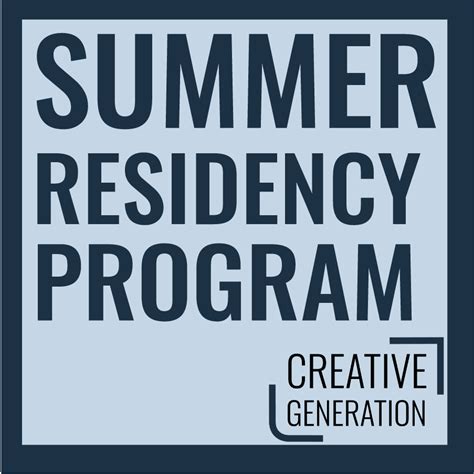 summer residency program creative generation