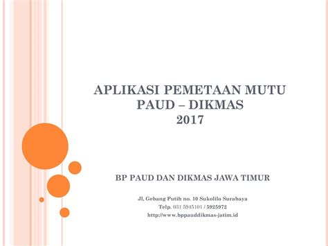 Aplikasi Pemetaan Mutu Paud Dikmas Ppt Download