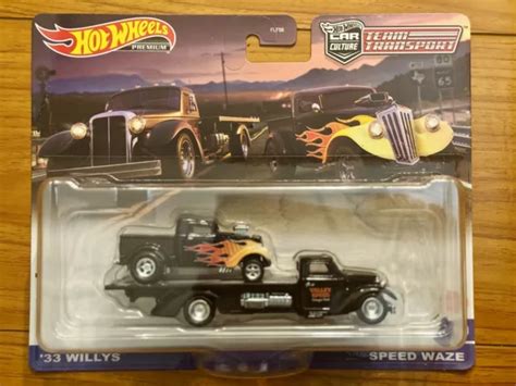 2023 HOT WHEELS Premium Team Transport 33 Willys Speed Waze Culture Voiture EUR 28 82