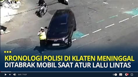 Kronologi Aipda Suharseno Polisi Di Klaten Meninggal Dunia Ditabrak