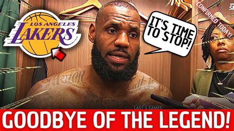 It Went Out Lebron James Confirmed His Retirement Day Goodbye Lakers