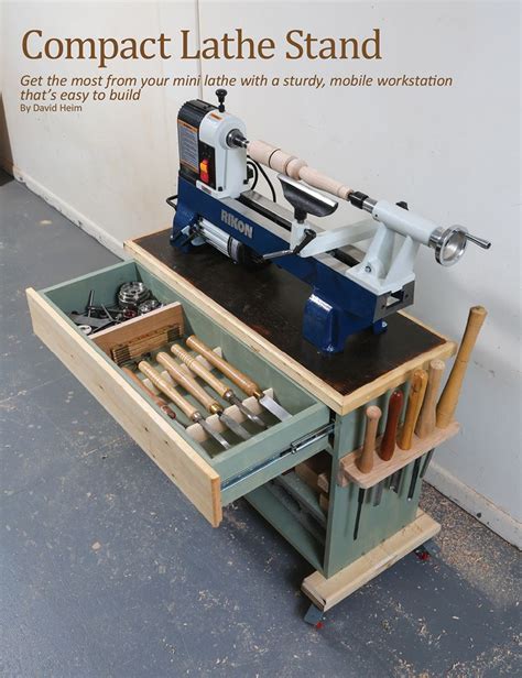 Compact Lathe Stand Get The Most From Your Mini Lathe With A Sturdy Mobile Workstation Thats