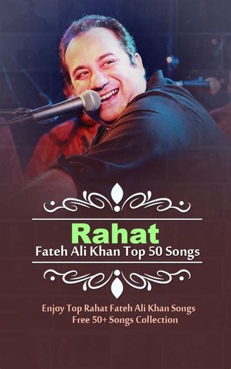 Rahat Fateh Ali Khan All Songs For Android Download