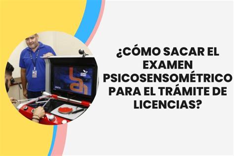 Examen Psicosensom Trico Para Licencias