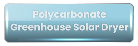 Mainpage Greenhouse Solar Dryer