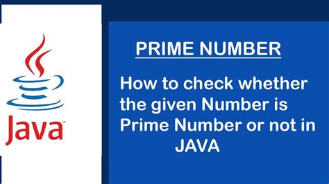 Program To Check Prime Number In Java Youtube