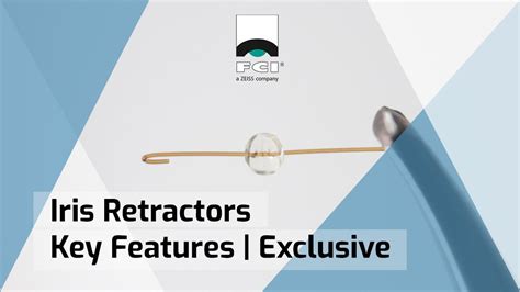 Iris Retractors Key Features Fci Retina Youtube