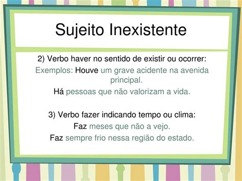 O Que É Sujeito Inexistente - Exemplo De Sujeito Inexistente - GITEDU