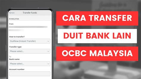 Cara Pindah Duit Atau Transfer Money Dari Akaun Ocbc Ke Bank Lain Di