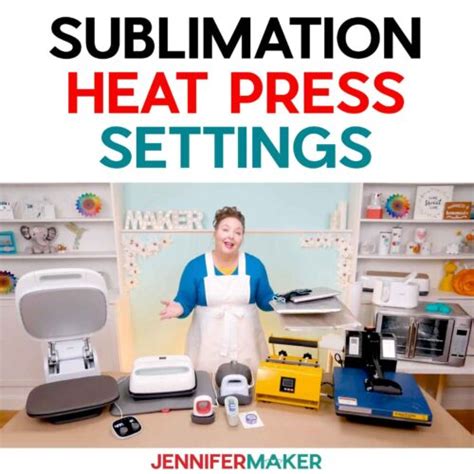 Sublimation Heat Press Settings Time Temperature Pressure