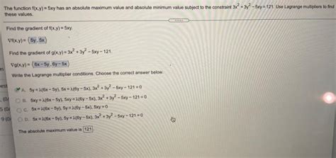 Solved The Function F X Y 5xy Has An Absolute Maximum