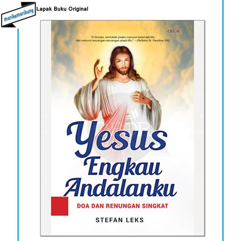 Jual Buku Yesus Engkau Andalanku Doa Dan Renungan Singkat Shopee