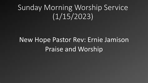 Sunday Morning Worship Service 1 15 2023 Youtube