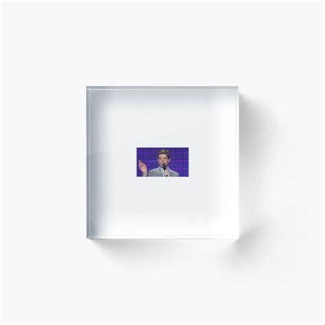 John Mulaney I Will Pepper The Fact That I Am Gay Acrylic Block By