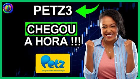 Tudo Definido Vale A Pena Investir Na A O Da Petz An Lise Gr Fica