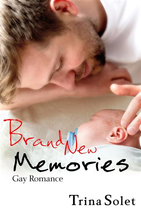 Brand New Memories Gay Romance EBook Solet Trina Amazon Co Uk Kindle Store