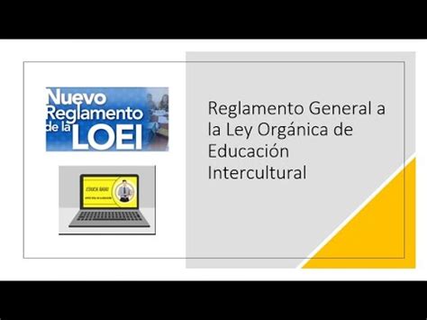 Nuevo REGLAMENTO de la Ley Orgánica de Educación Intercultural YouTube