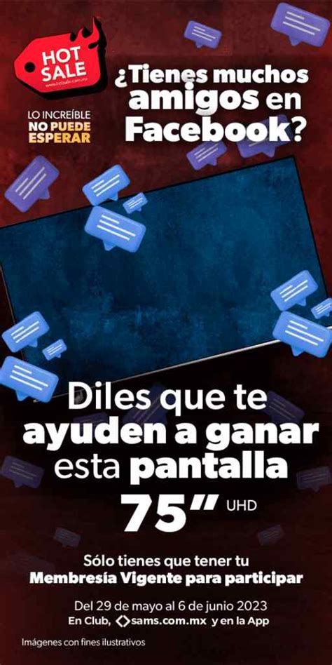 Hoy de junio gánate una Pantalla de UHD en el concurso Hot Sale de Sams Ganapromo