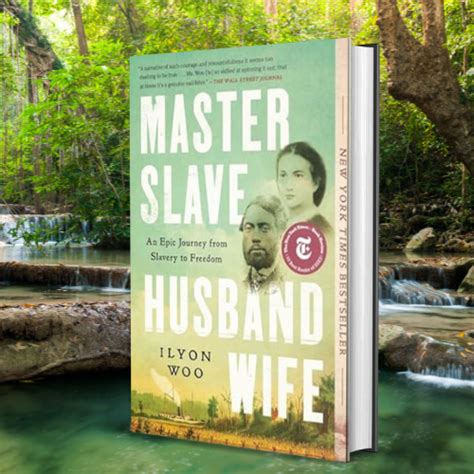 Master Slave Husband Wife An Epic Journey From Slavery To F Inspire