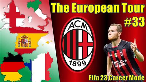 Upping The Difficulty Ac Milan Career Mode Fifa 23 The European