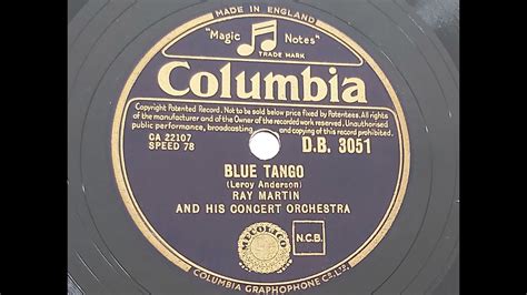 Ray Martin And His Orchestra Blue Tango 1952 78 Rpm YouTube