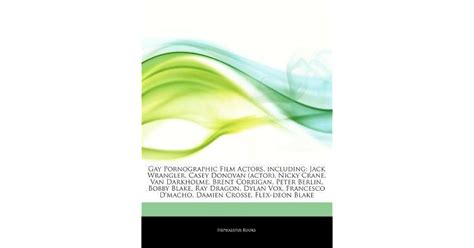 Articles On Gay Pornographic Film Actors Including Jack Wrangler Casey Donovan Actor Nicky