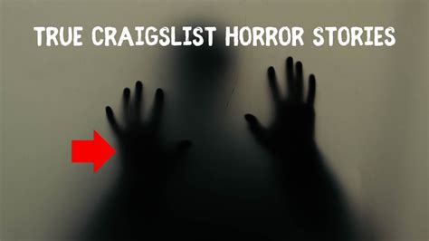 True Creepy Craigslist Horror Stories Youtube