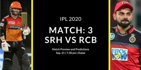 Ipl 2020 Srh Vs Rcb Match Preview Head To Head Match Conditions