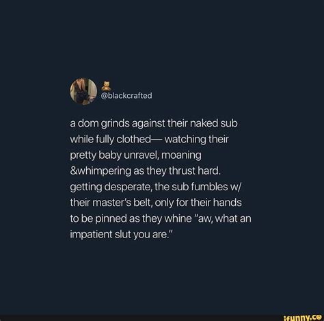 A Dom Grinds Against Their Naked Sub While Fully Clothed Watching Their Pretty Baby Unravel