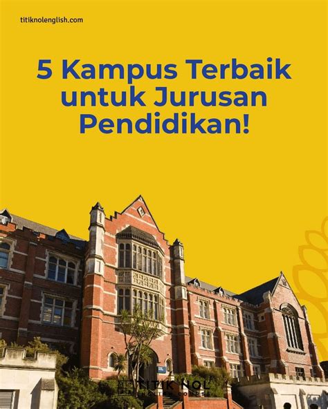 kampus terbaik luar negeri  jurusan pendidikan titik nol ec
